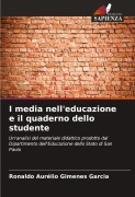 Cover-Bild zum Titel 'I media nell'educazione e il quaderno dello studente' von 'Ronaldo Aurélio Gimenes Garcia'