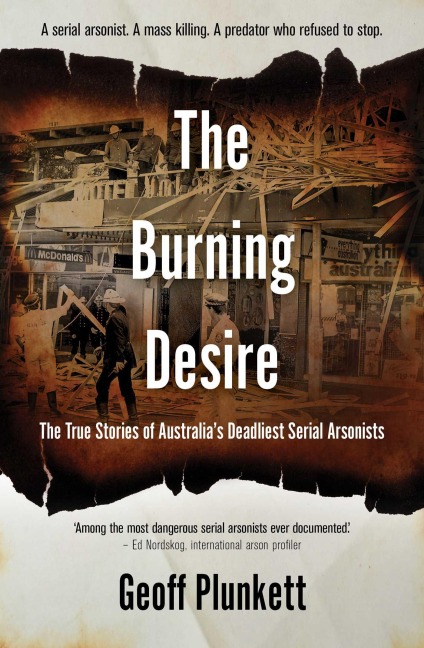 The Burning Desire - Geoff Plunkett
