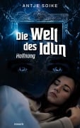 Die Welt des Idun - Antje Soike