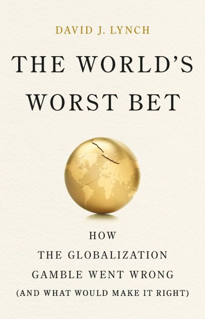 The World's Worst Bet - David J Lynch