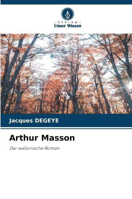 Arthur Masson - Jacques Degeye