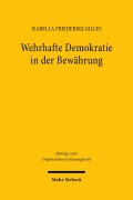 Cover-Bild zum Titel 'Wehrhafte Demokratie in der Bewährung' von 'Isabella Friederike Gilles'