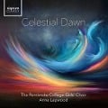 Celestial Dawn - Anna/Pembroke College Girls' Choir Lapwood