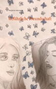 Cover-Bild zum Titel 'Gefährliche Freundschaft' von 'Margherita Gattermann'