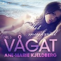 Cover-Bild zum Titel 'Vågat 5: Het majkväll' von 'Ane-Marie Kjeldberg Klahn'