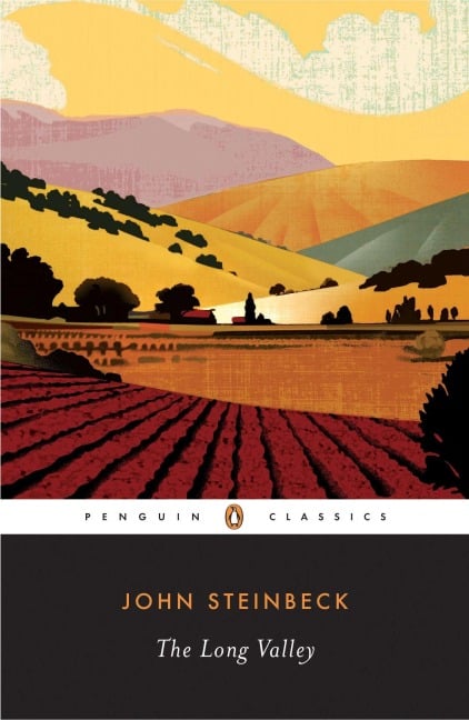 The Long Valley - John Steinbeck