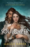 Cover-Bild zum Titel 'Soulgazer' von 'Maggie Rapier'