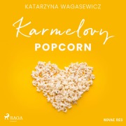 Cover-Bild zum Titel 'Karmelovy popcorn' von 'Katarzyna Wagasewicz'
