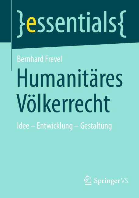 Humanitäres Völkerrecht - Bernhard Frevel