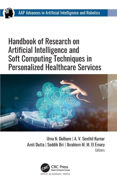 Handbook of Research on Artificial Intelligence and Soft Computing Techniques in Personalized Healthcare Services - 