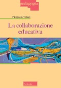 Cover-Bild zum Titel 'La collaborazione educativa' von 'Pierpaolo Triani'