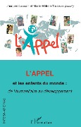 Cover-Bild zum Titel 'L'Appel et les enfants du monde : de l'humanitaire au développement' von 'Lalande, Touzalin'