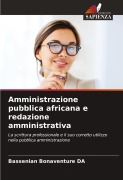 Cover-Bild zum Titel 'Amministrazione pubblica africana e redazione amministrativa' von 'Bassenian Bonaventure Da'