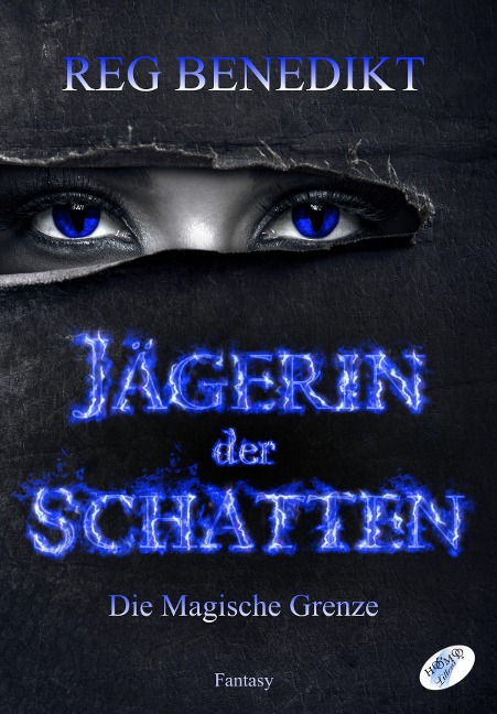 Jägerin der Schatten - Reg Benedikt
