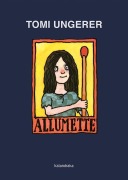 Cover-Bild zum Titel 'Allumette' von 'Tomi Ungerer'