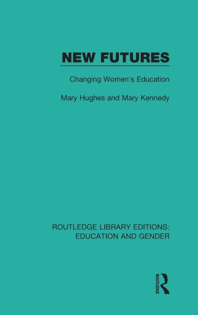 New Futures - Mary Hughes, Mary Kennedy