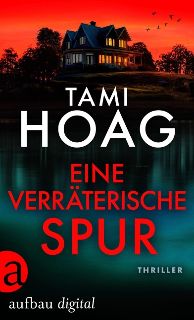 Eine verräterische Spur - Tami Hoag
