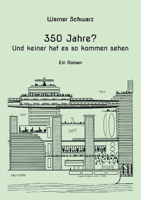 350 Jahre? - Werner Schwarz