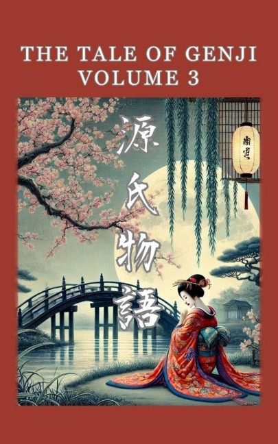 The Tale of Genji - Murasaki Shikibu