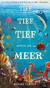 Cover-Bild zum Titel 'Tief tief tief unten im Meer' von 'Jonathan Litton'