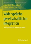 Cover-Bild zum Titel 'Widersprüche gesellschaftlicher Integration' von ''