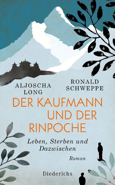 Der Kaufmann und der Rinpoche - Aljoscha Long, Ronald Schweppe