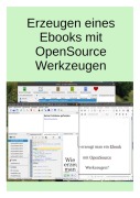 Cover-Bild zum Titel 'Wie macht man ein Ebook mit OpenSource Werkzeugen' von 'Alfred Sabitzer'