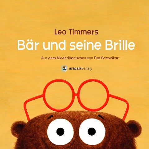 Bär und seine Brille - Leo Timmers