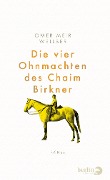 Cover-Bild zum Titel 'Die vier Ohnmachten des Chaim Birkner' von 'Omer Meir Wellber'