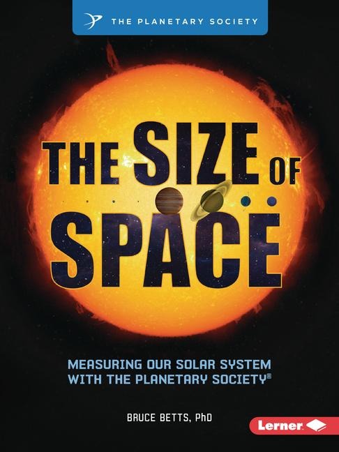 The Size of Space - Bruce Betts