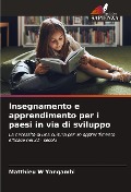 Insegnamento e apprendimento per i paesi in via di sviluppo - Matthieu W Yangambi