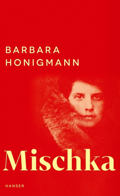 Mischka - Barbara Honigmann