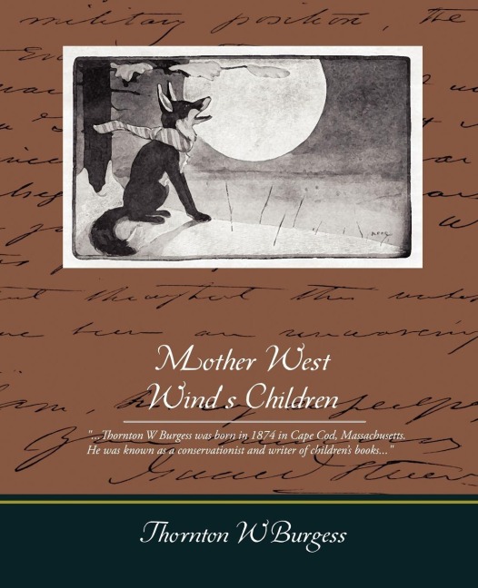 Mother West Wind's Children - Thornton W. Burgess