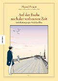 Cover-Bild zum Titel 'Auf der Suche nach der verlorenen Zeit' von 'Marcel Proust, Stéphane Heuet, Stanislas Brézet'
