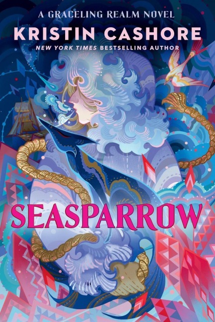 Seasparrow - Kristin Cashore