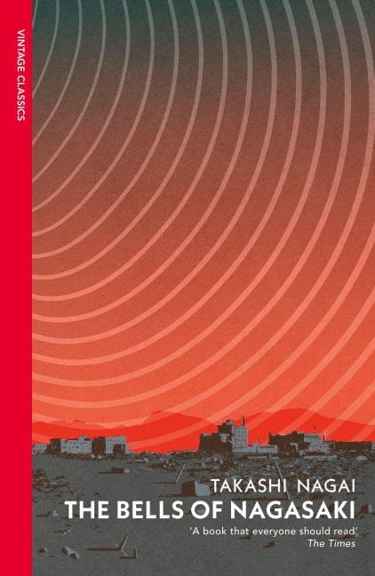 The Bells of Nagasaki - Takashi Nagai