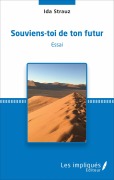 Cover-Bild zum Titel 'Souviens-toi de ton futur' von 'Ida Strauz'