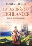 Cover-Bild zum Titel 'La Destinée du highlander' von 'Mariah Stone'