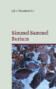 Cover-Bild zum Titel 'Simmel Sammel Surium' von 'Julia Riesenweber'