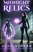 Cover-Bild zum Titel 'Midnight Relics' von 'Adam Gaffen'
