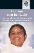Cover-Bild zum Titel 'Leid ons naar het Licht' von 'Swami Jnanamritananda Puri'
