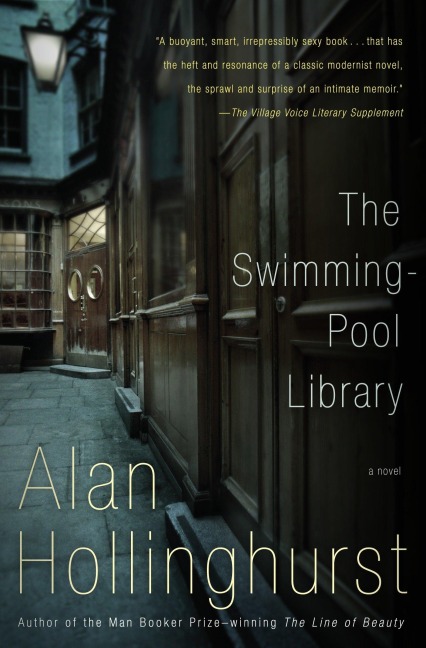 The Swimming-Pool Library - Alan Hollinghurst