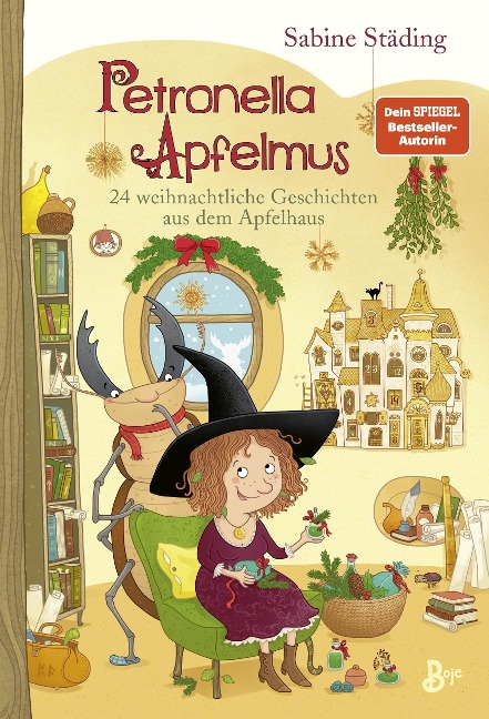 Petronella Apfelmus - 24 weihnachtliche Geschichten aus dem Apfelhaus - Sabine Städing