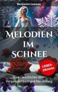 Melodien im Schnee - Benjamin Leeway