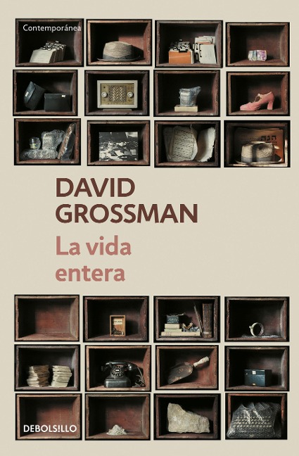 La Vida Entera / To the End of the Land - David Grossman