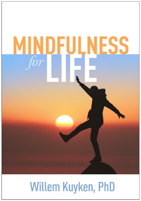 Mindfulness for Life - Willem Kuyken