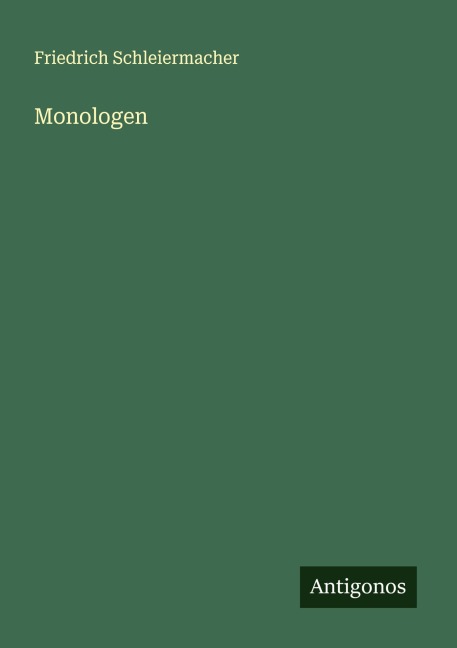 Monologen - Friedrich Schleiermacher