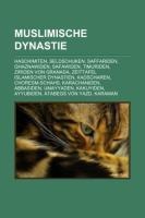 Muslimische Dynastie - 
