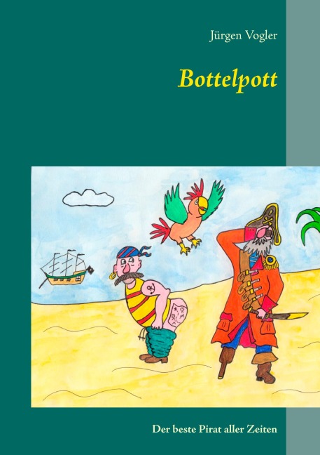Bottelpott - Jürgen Vogler