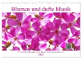 Blumen und dufte Musik (Wandkalender 2024 DIN A3 quer), CALVENDO Monatskalender - Klaus Eppele Ulrich Schwaderer